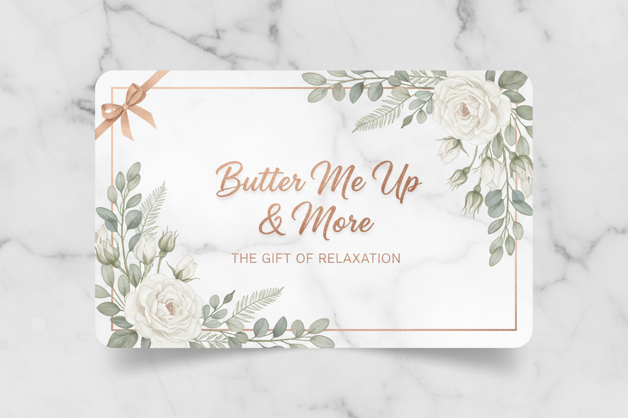 Butter Me up & More Gift Card
